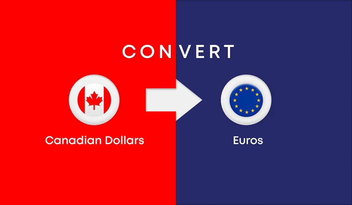 How to Convert CAD to EUR?