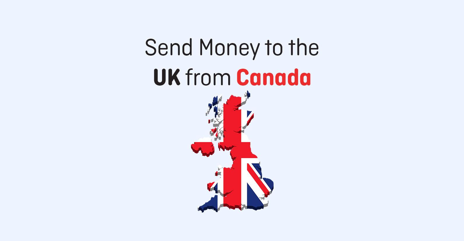 How to Send Money to the UK from Canada?